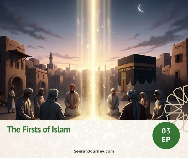 Seerah Episode 03